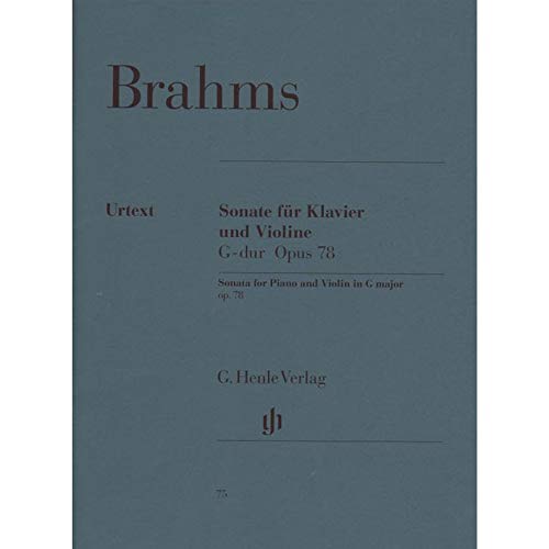Sonate für Klavier und Violine G-dur op. 78: Besetzung: Violine und Klavier (G. Henle Urtext-Ausgabe) von G. Henle Verlag